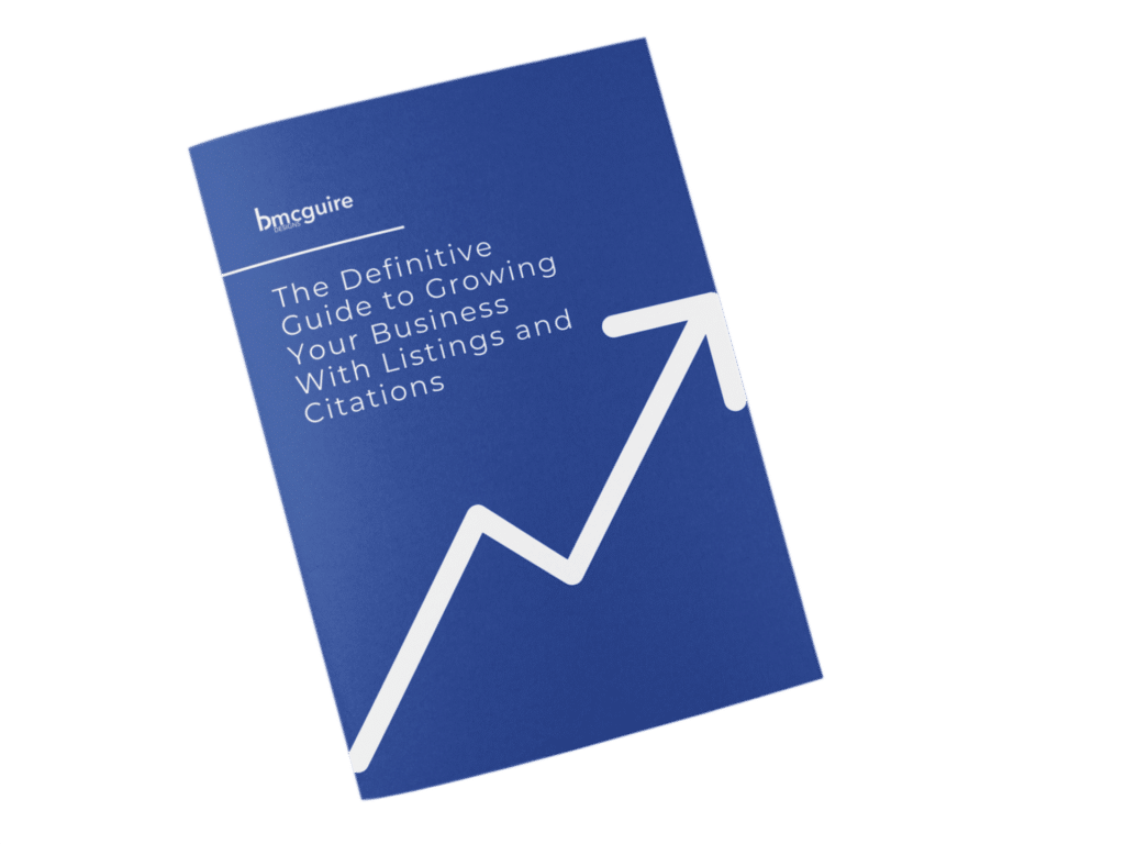 The Definitive Guide to Growing Your Business With Listings and Citations